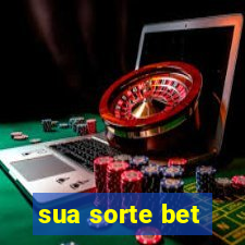 sua sorte bet