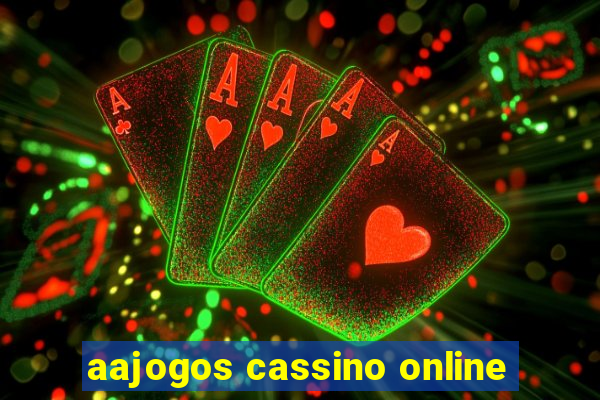 aajogos cassino online