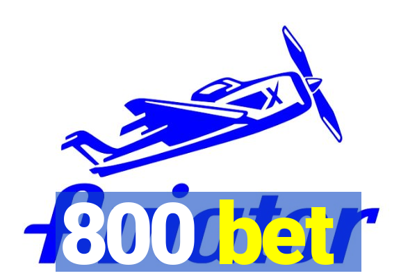 800 bet