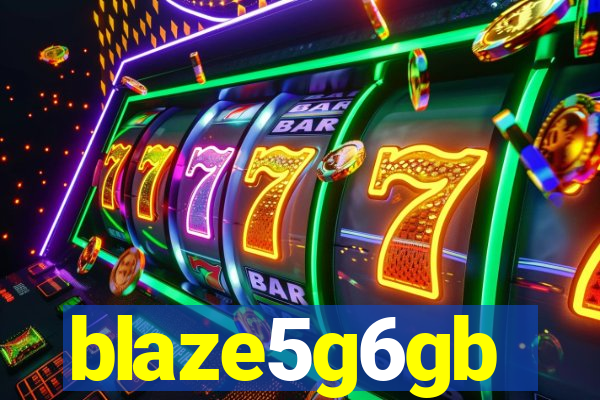 blaze5g6gb