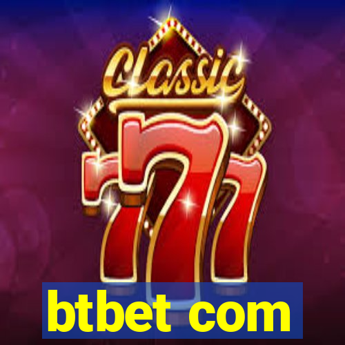 btbet com