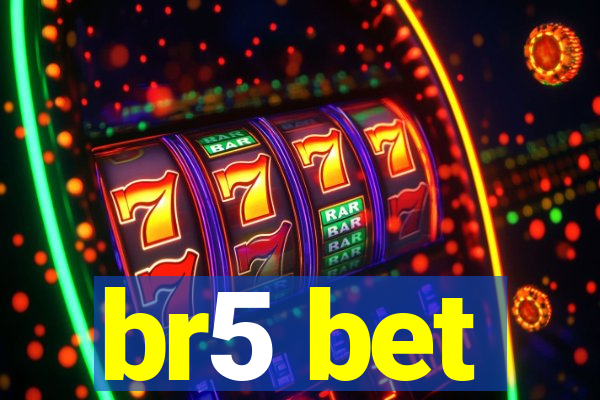 br5 bet