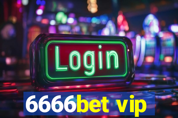 6666bet vip