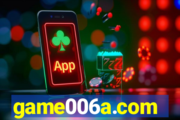 game006a.com