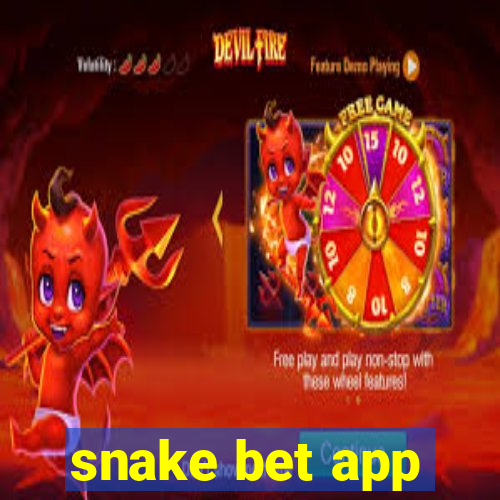 snake bet app