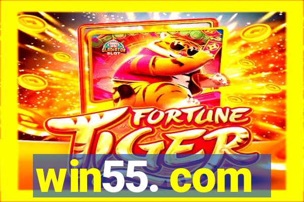 win55. com
