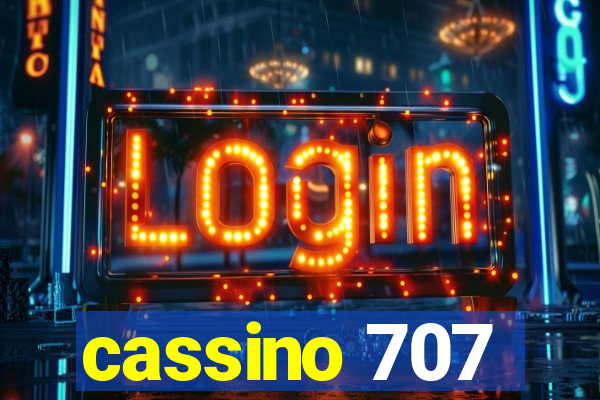 cassino 707