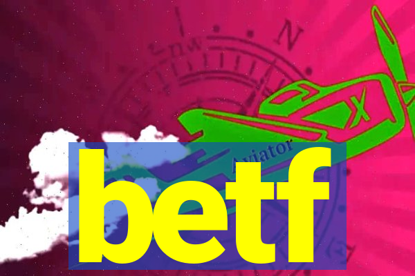 betf
