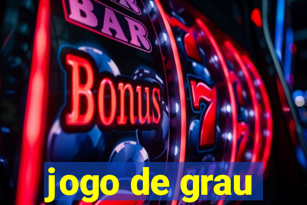 jogo de grau