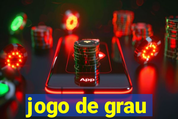 jogo de grau