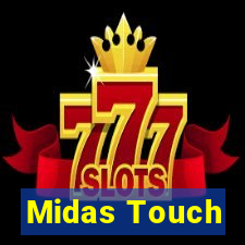 Midas Touch