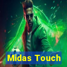 Midas Touch