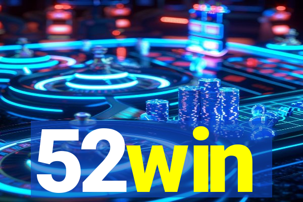 52win