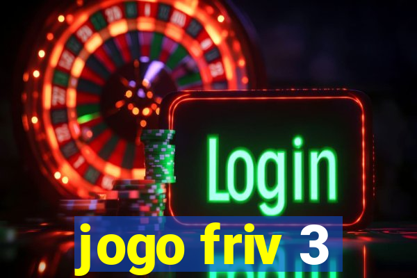 jogo friv 3