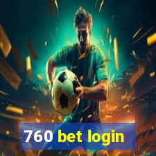 760 bet login