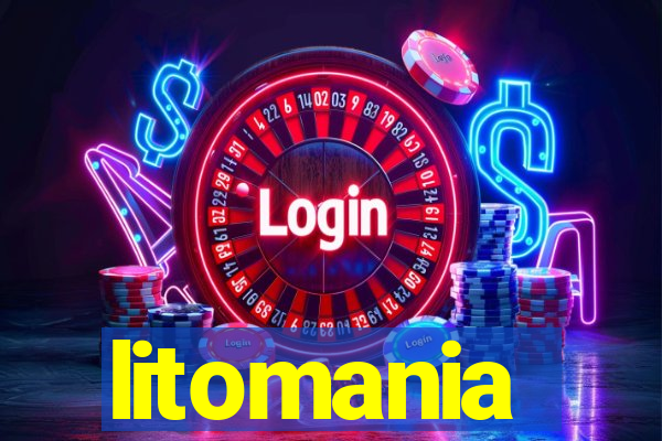 litomania