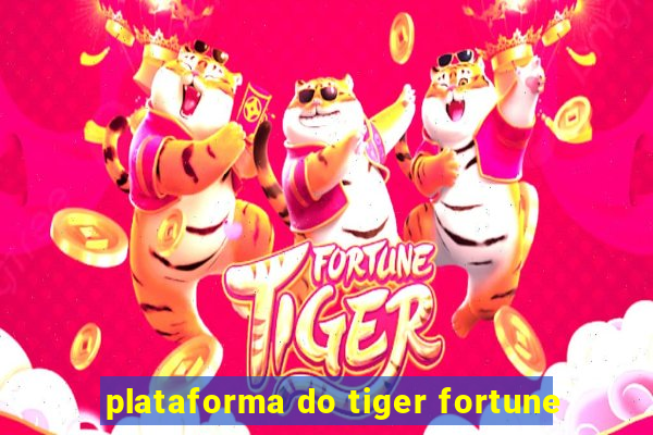 plataforma do tiger fortune