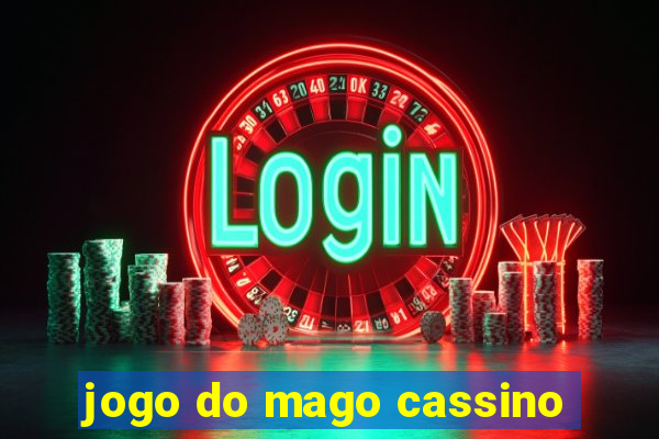jogo do mago cassino