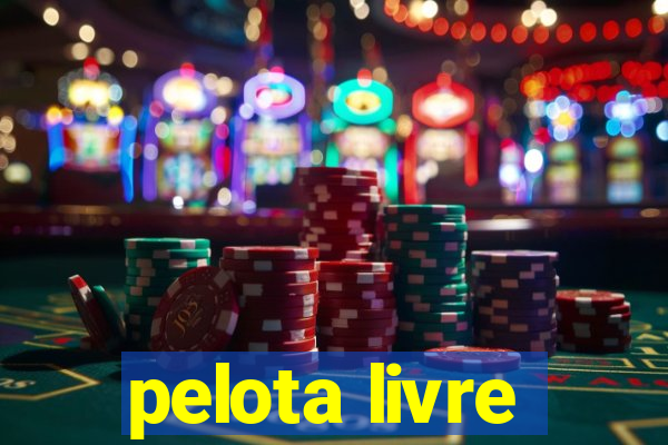 pelota livre