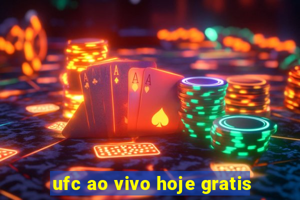 ufc ao vivo hoje gratis