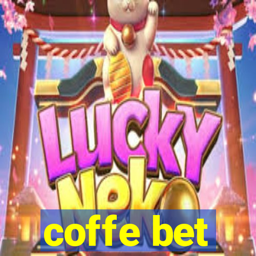 coffe bet
