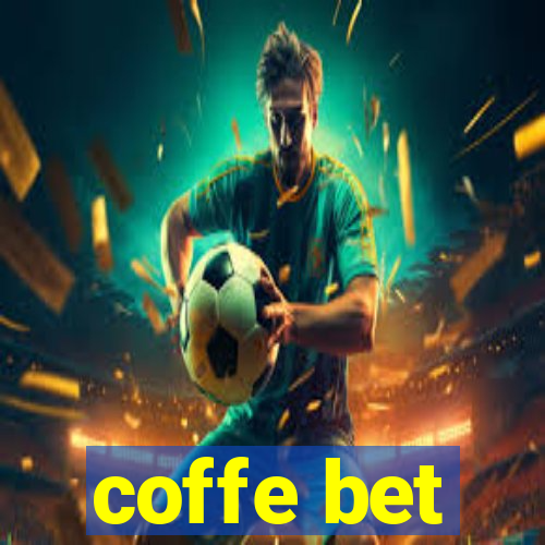 coffe bet