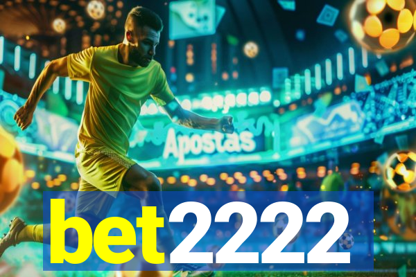 bet2222