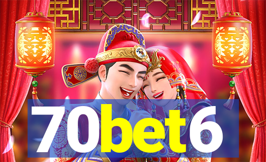 70bet6