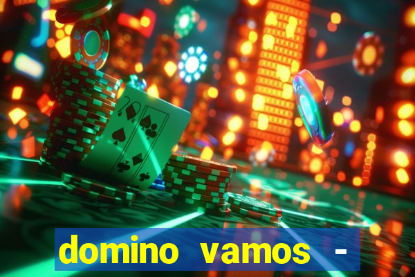 domino vamos - crash & poker