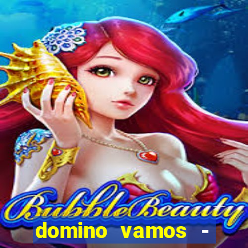 domino vamos - crash & poker