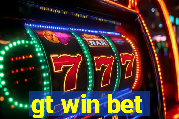 gt win bet