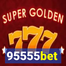 95555bet