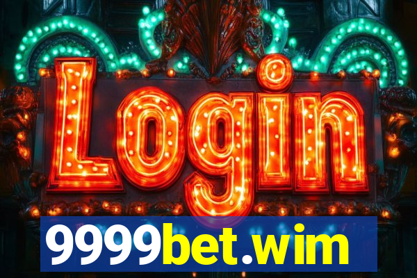 9999bet.wim
