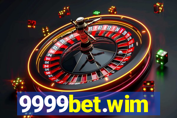 9999bet.wim