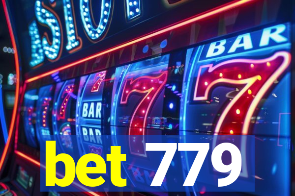 bet 779