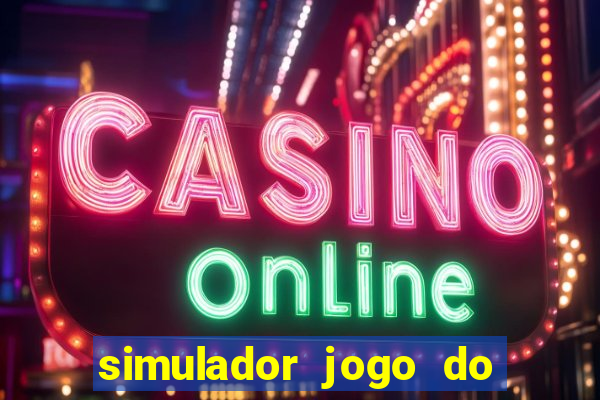 simulador jogo do fortune tiger