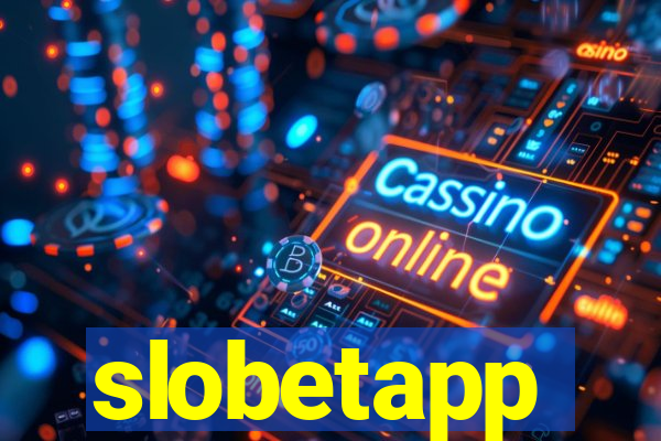 slobetapp