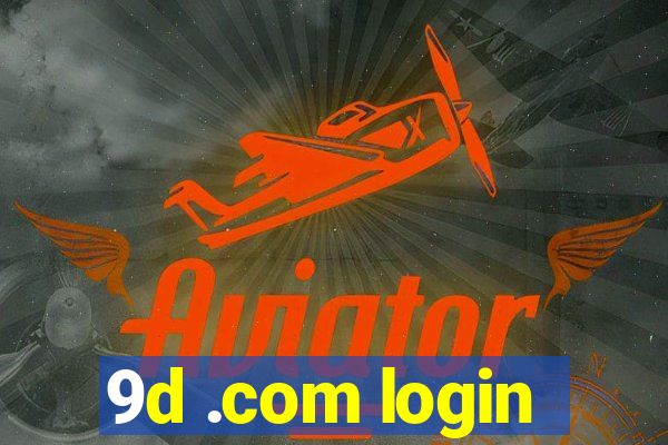 9d .com login