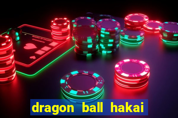 dragon ball hakai temporada completa