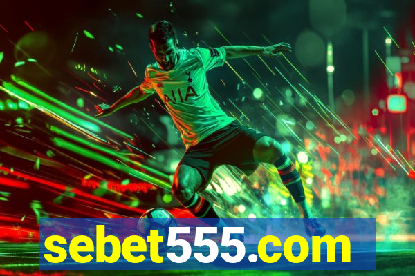 sebet555.com