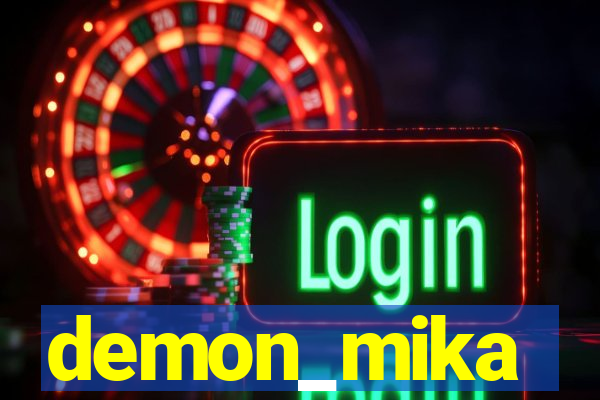 demon_mika