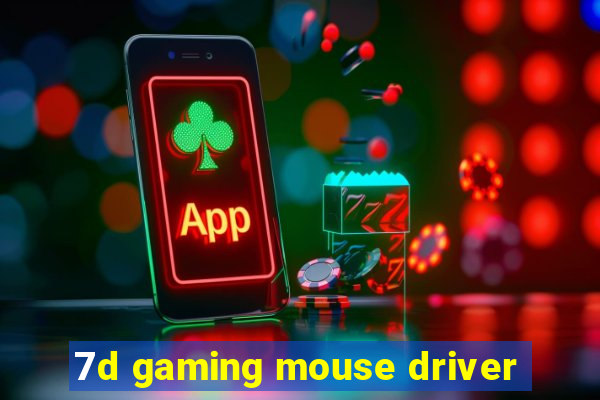 7d gaming mouse driver