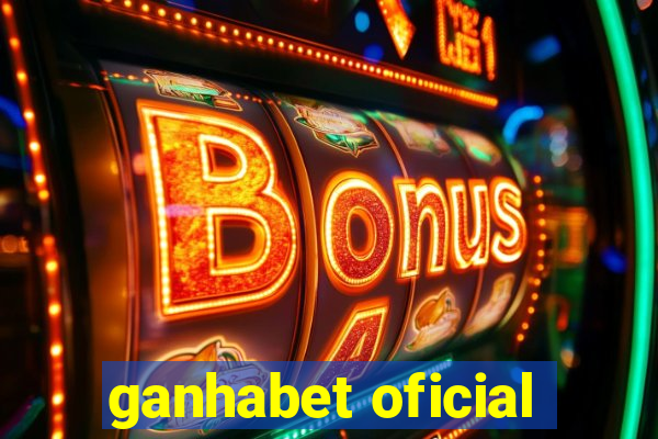 ganhabet oficial