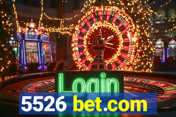 5526 bet.com