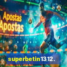 superbetin1312.com