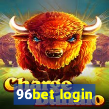 96bet login