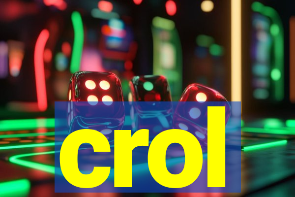 crol