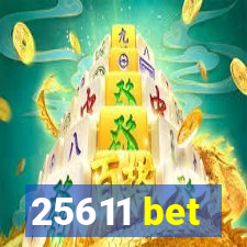 25611 bet