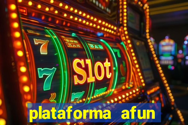 plataforma afun paga mesmo