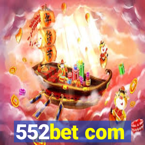 552bet com